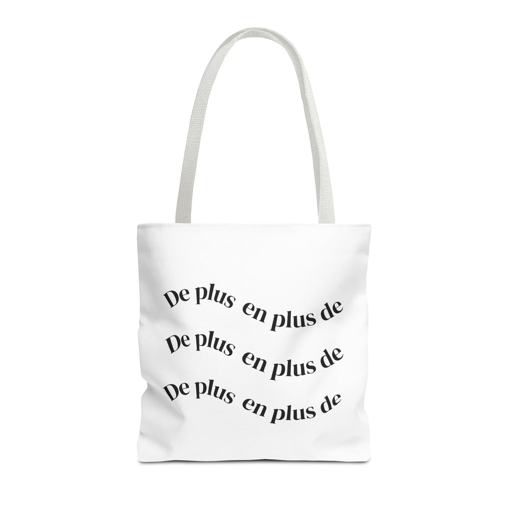 Tote Bag — "De plus en plus de / ...and more" Minimal Text Print