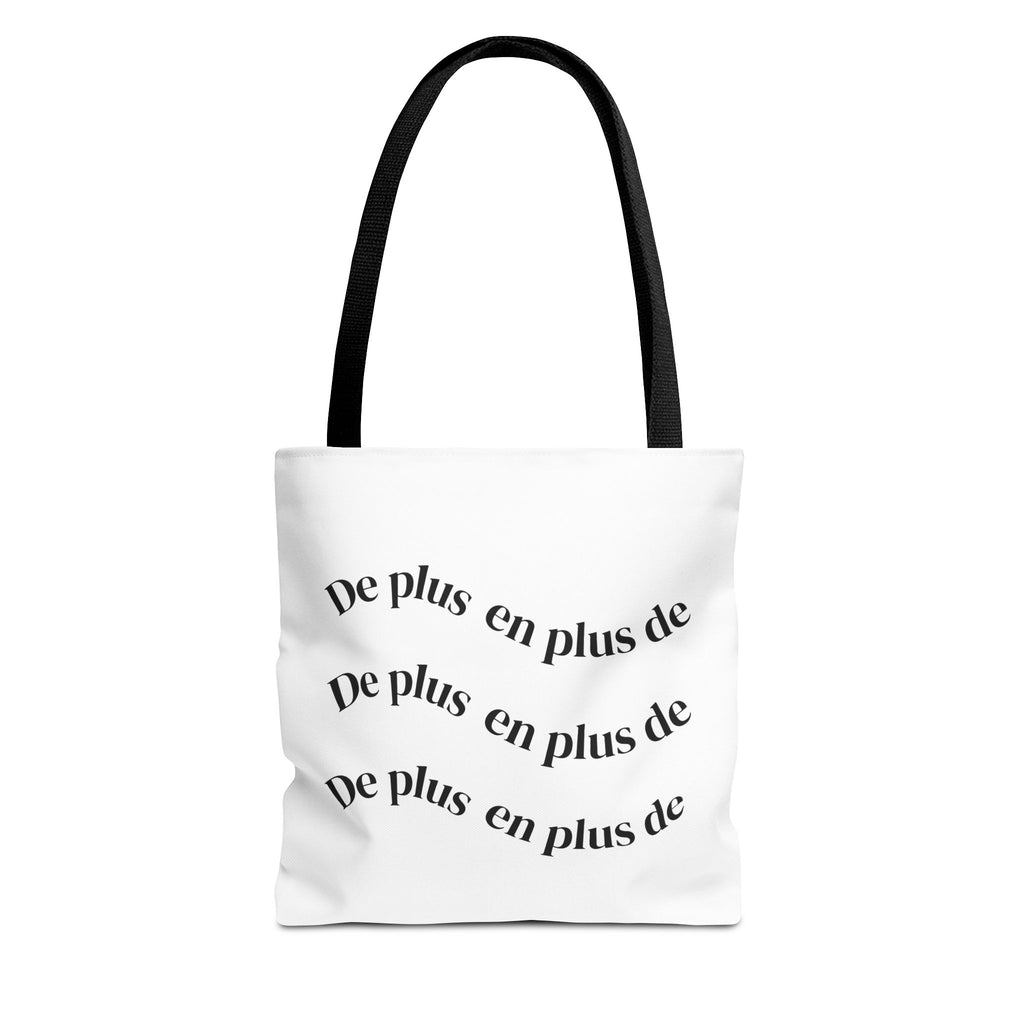 Tote Bag — "De plus en plus de / ...and more" Minimal Text Print