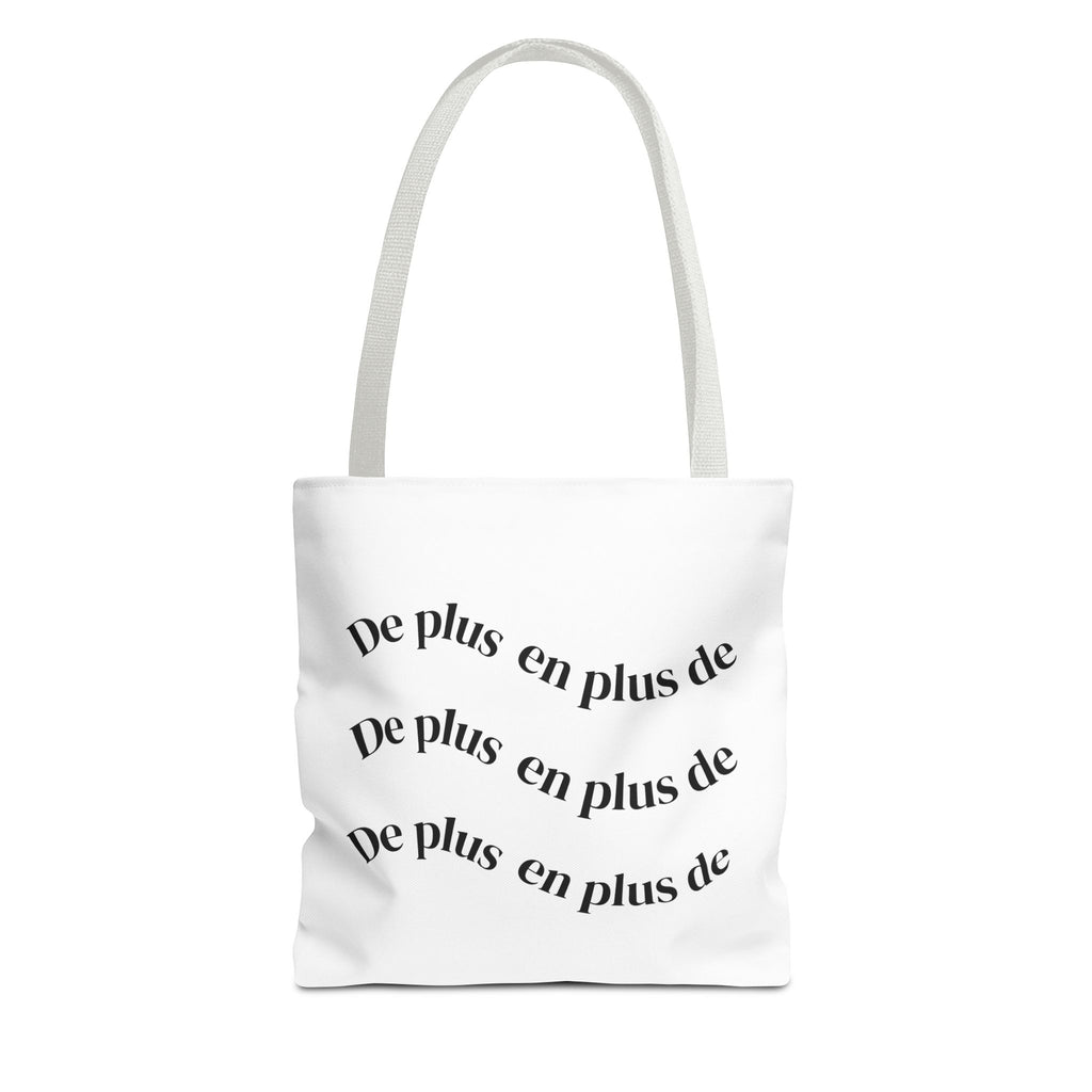 Tote Bag — "De plus en plus de / ...and more" Minimal Text Print