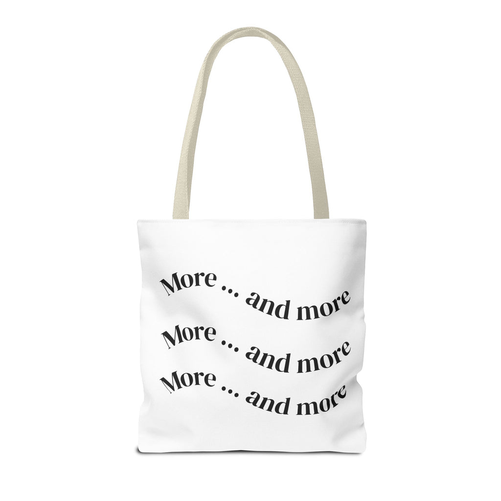 Tote Bag — "De plus en plus de / ...and more" Minimal Text Print