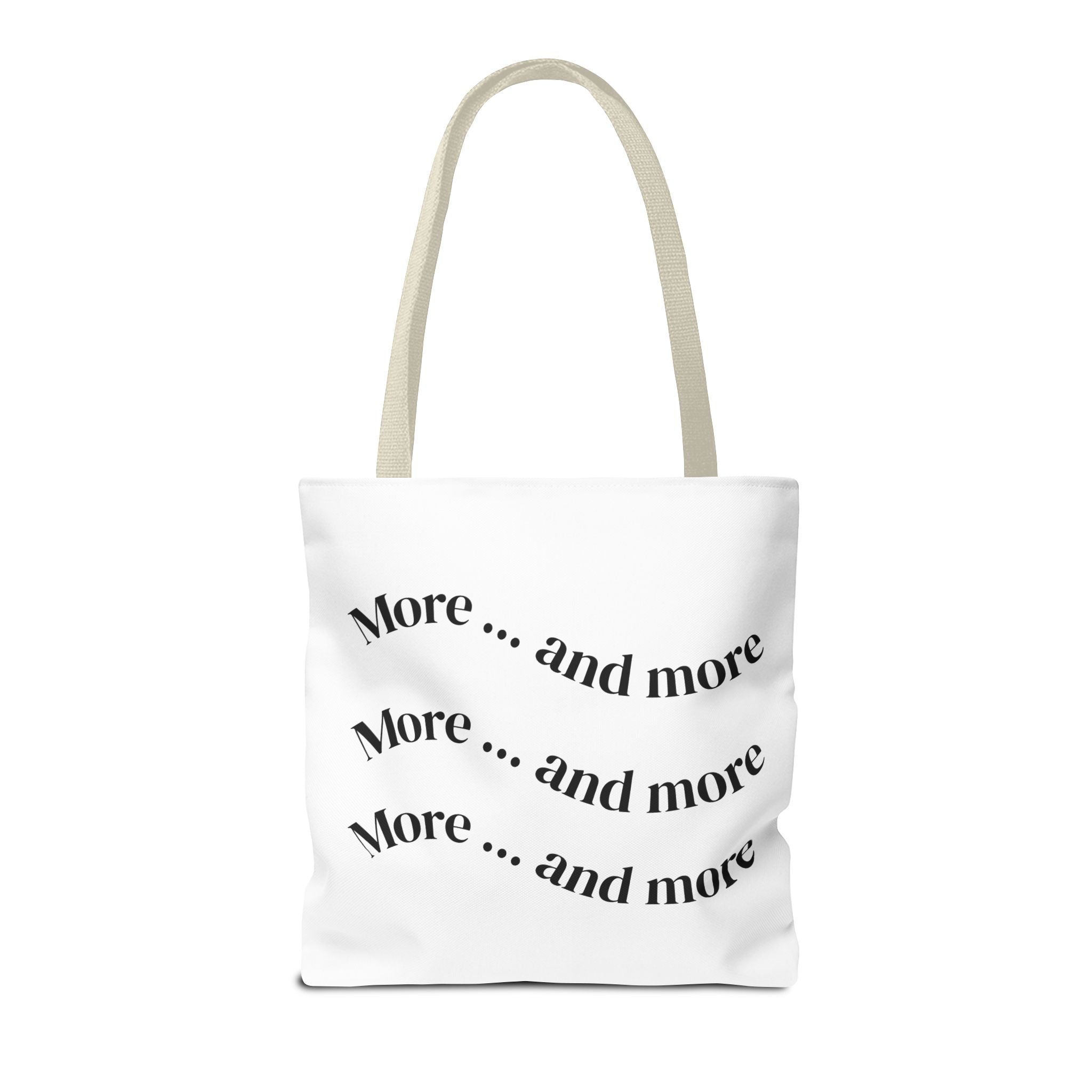 Tote Bag — "De plus en plus de / ...and more" Minimal Text Print