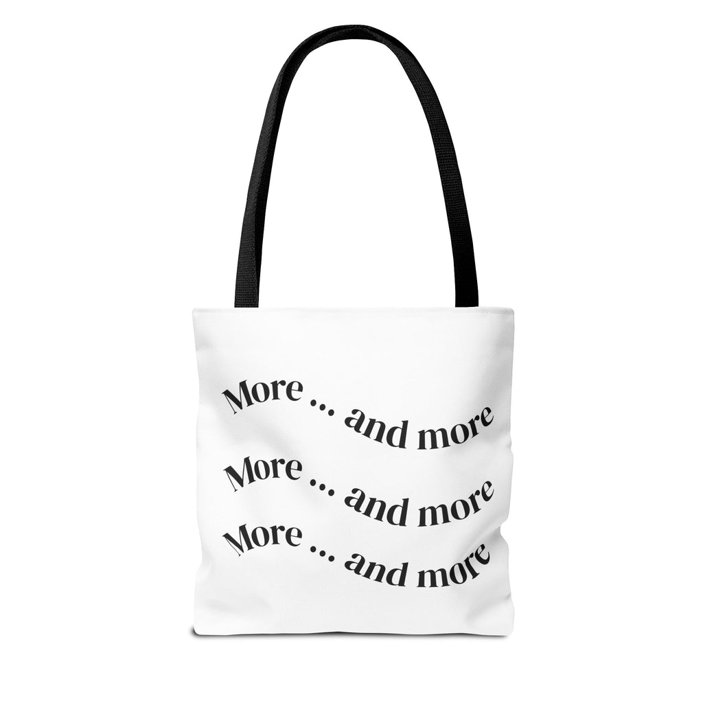 Tote Bag — "De plus en plus de / ...and more" Minimal Text Print